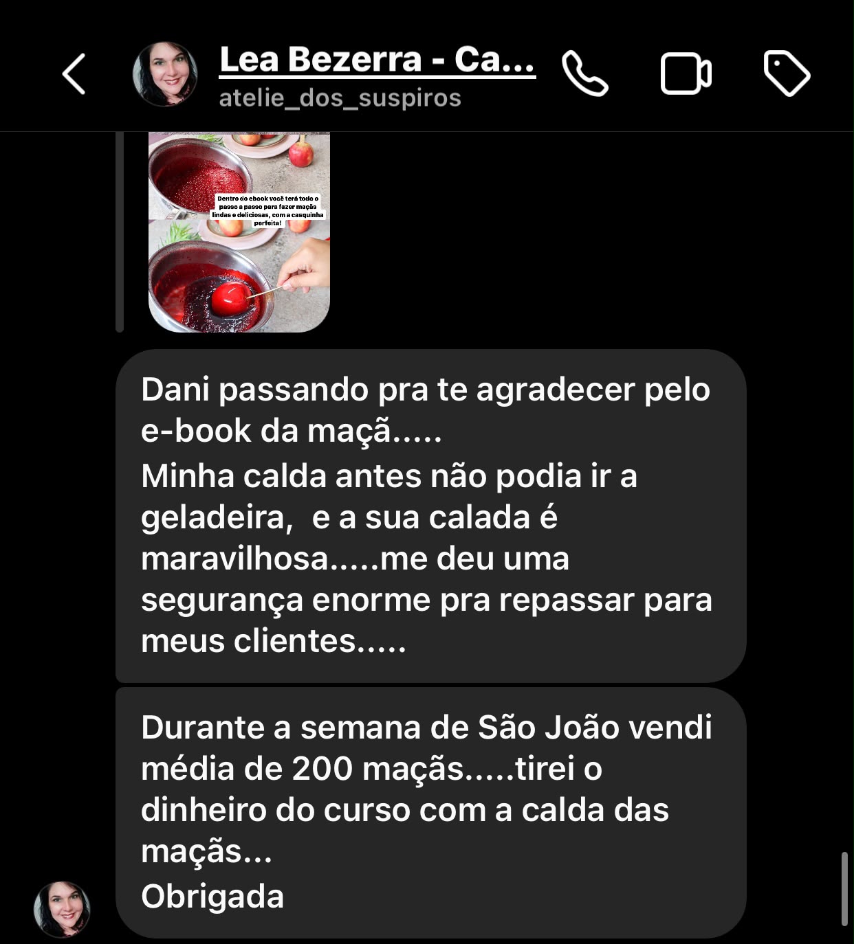 Lea Bezerra vendeu 200 maçãs em São João